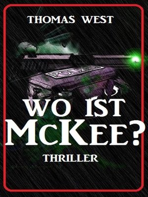 cover image of Wo ist McKee? Thriller